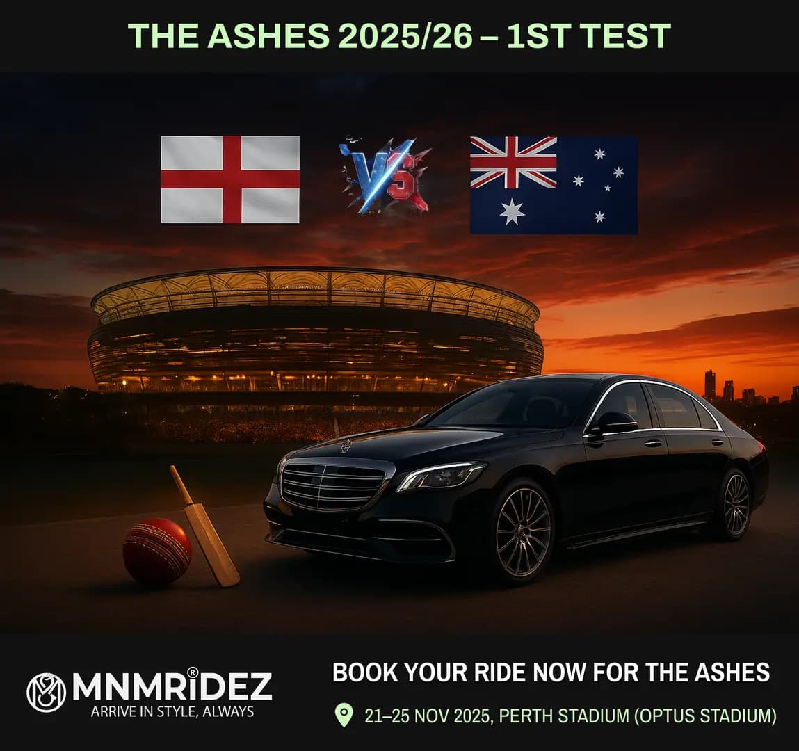 Ashes 2025 Perth Stadium Chauffeur Transfers: Stress-Free Rides for England & Aussie Fans